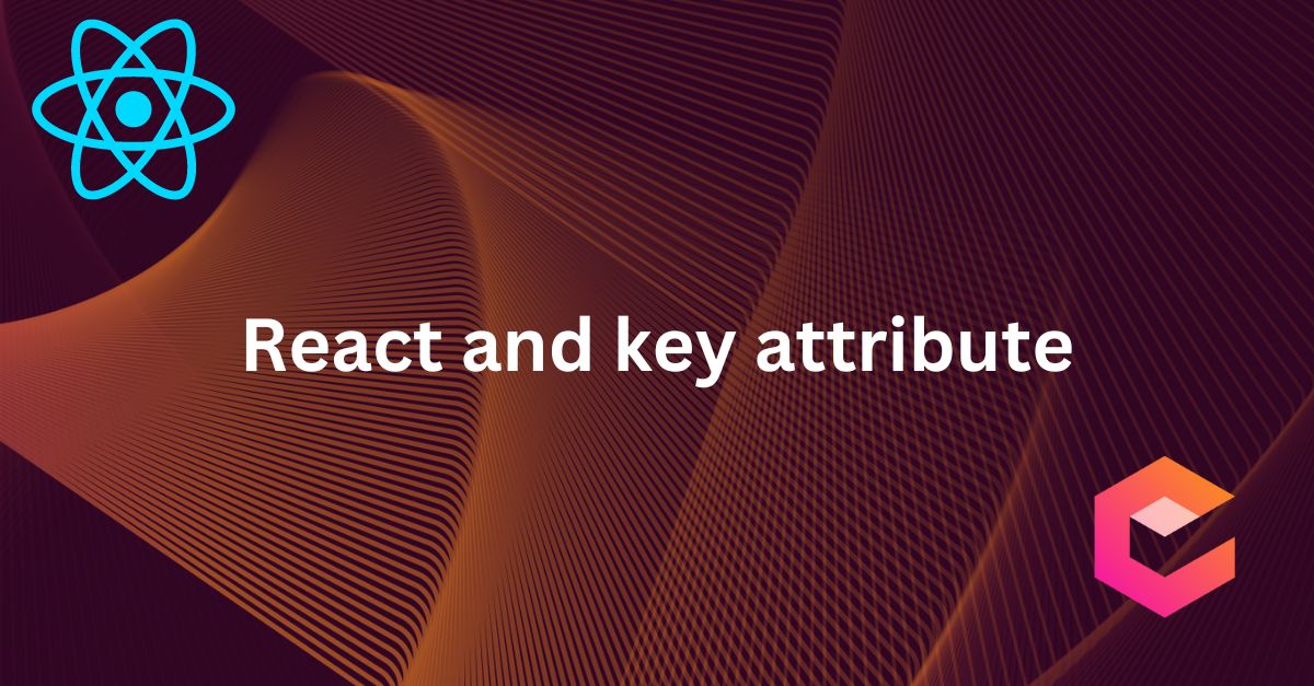 React: ensure the key attribute is used in lists of elements